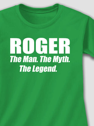 Man Myth Legend : Printed T-Shirts