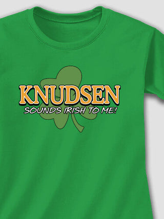 Sounds Irish to Me : Adult Ladies Fitted T-Shirt