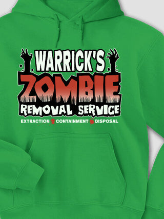 Zombie Removal Service : Printed Hoodies