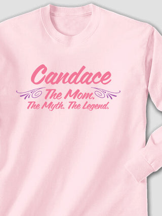Mom Myth Legend : Printed Long Sleeves