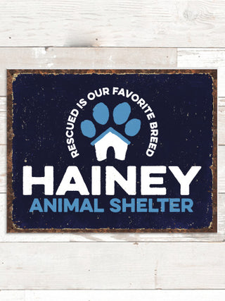 Animal Shelter : Tin Signs