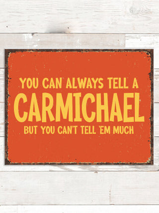 Can't Tell 'Em Much : Tin Signs
