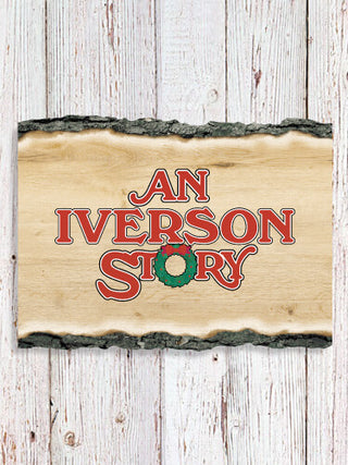 Christmas Story : Faux Sliced Log Plaque