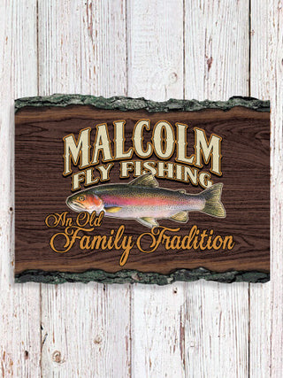 Fly Fishing Family Tradition : Faux Sliced Log Plaque
