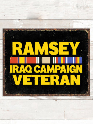 Iraq Campaign Veteran : Tin Signs