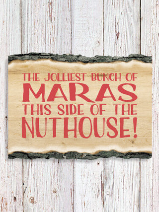 Jolliest Bunch : Faux Sliced Log Plaque