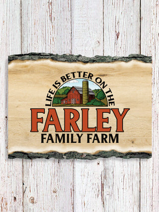 Life Is Better Farm : Faux Sliced Log Plaque