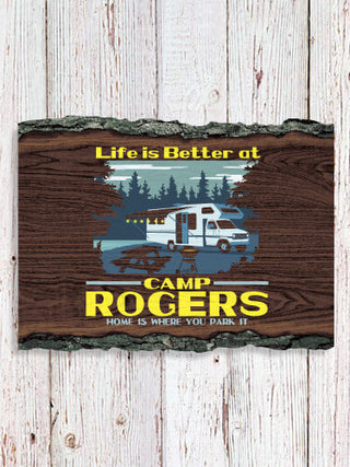Life Is Better RV : Faux Sliced Log Plaque