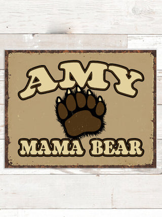 Mama Bear : Tin Signs