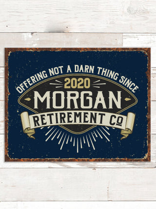 Retirement Company : Tin Signs