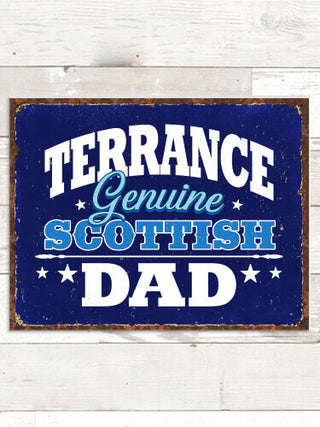 Scottish Dad : Tin Signs