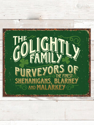Shenanigans Family : Tin Signs