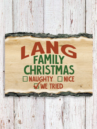 We Tried : Faux Sliced Log Plaque