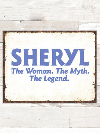 Woman Myth Legend : Tin Signs