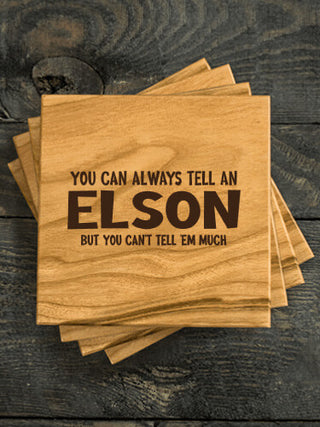 Can't Tell 'Em Much : Coasters - Engraved