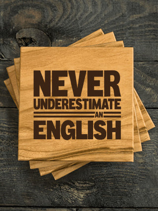 Never Underestimate : Coasters - Engraved