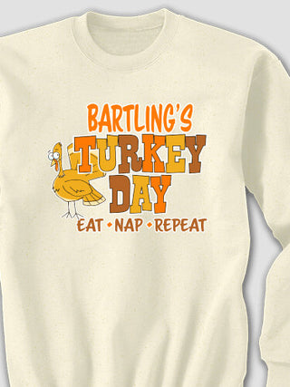 Turkey Day : Printed Sweatshirts