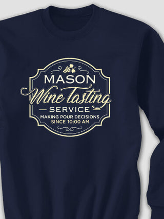 Classic Wine Tasting Services : Printed Sweatshirts