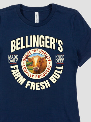 Farm Fresh Bull : Premium Ladies T-Shirts