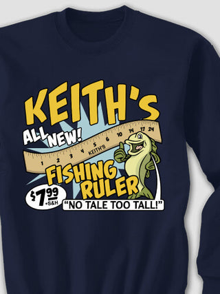 Fishing Ruler : Printed Sweatshirts