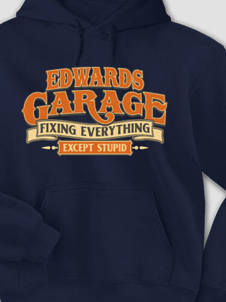 Fixing Everything Garage : Printed Hoodies