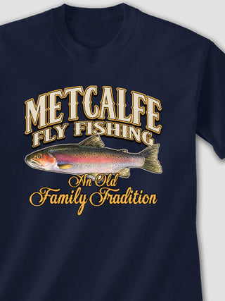 Fly Fishing Family Tradition : Printed T-Shirts