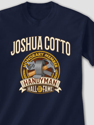 Handyman Hall Of Fame : Printed T-Shirts