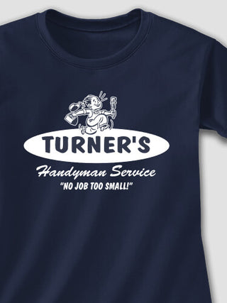 Handyman Service : Printed T-Shirts