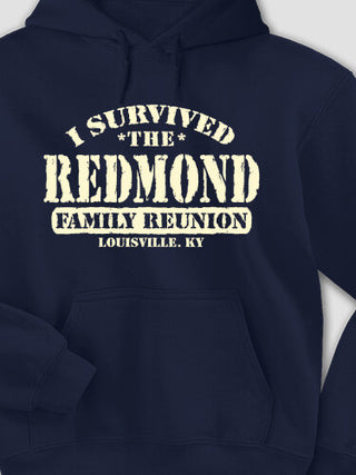 I Survived Reunion : Printed Hoodies