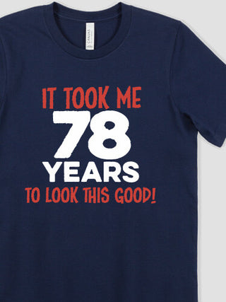 It Took Years : Printed T-Shirts