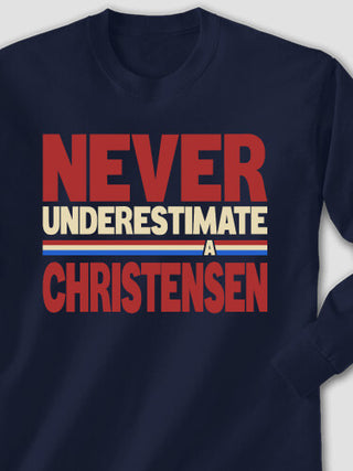 Never Underestimate : Printed Long Sleeves