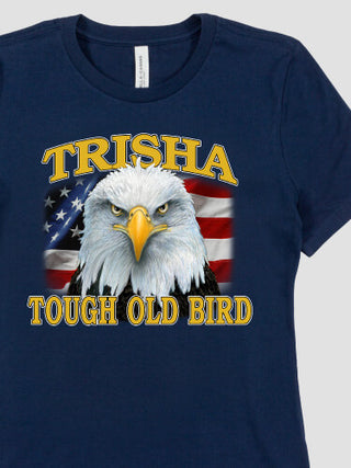 Patriotic Tough Old Bird : Premium Ladies T-Shirts