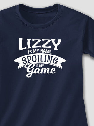 Spoiling Is My Game : Adult Ladies Fitted T-Shirt