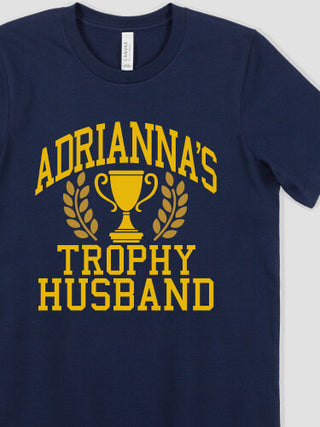 Trophy Husband : Printed T-Shirts