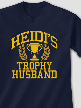 Trophy Husband : Printed T-Shirts