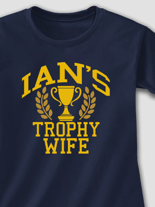 Trophy Wife : Printed T-Shirts