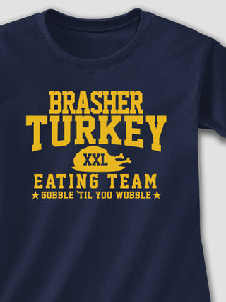 Turkey Eating Team : Printed T-Shirts