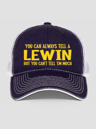 Can't Tell 'Em Much : Embroidered Trucker Hats