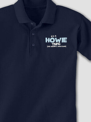 You Wouldn't Understand : Embroidered Polo Shirts