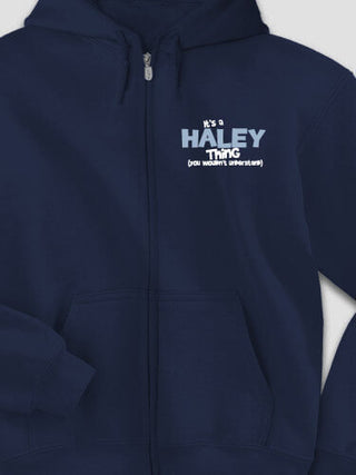 You Wouldn't Understand : Embroidered Zip Hoodies