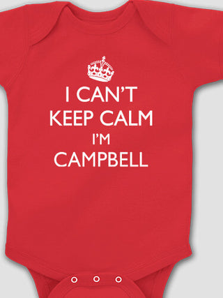 Can't Keep Calm : Printed Baby Bodysuits