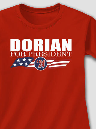 For President : Printed T-Shirts