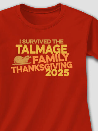 I Survived Thanksgiving : Printed T-Shirts