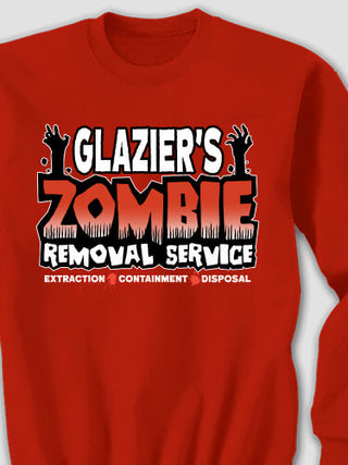 Zombie Removal Service : Printed Sweatshirts