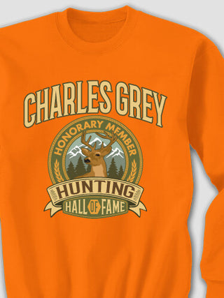 Deer Hunting Hall Of Fame : Printed Sweatshirts