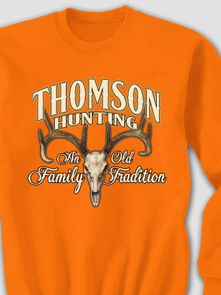 Hunting Family Tradition : Printed Sweatshirts