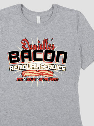 Bacon Removal Service : Premium Ladies T-Shirts