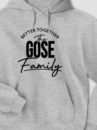 Better Together Family : Printed Hoodies
