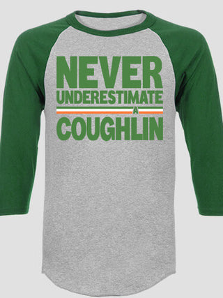 Never Underestimate Irish : Printed Raglan Shirts