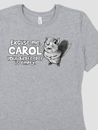 Excuse Me Squirrel : Premium Ladies T-Shirts